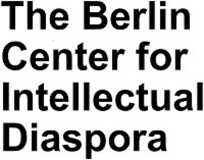 The Berlin Center for Intellectual Diaspora